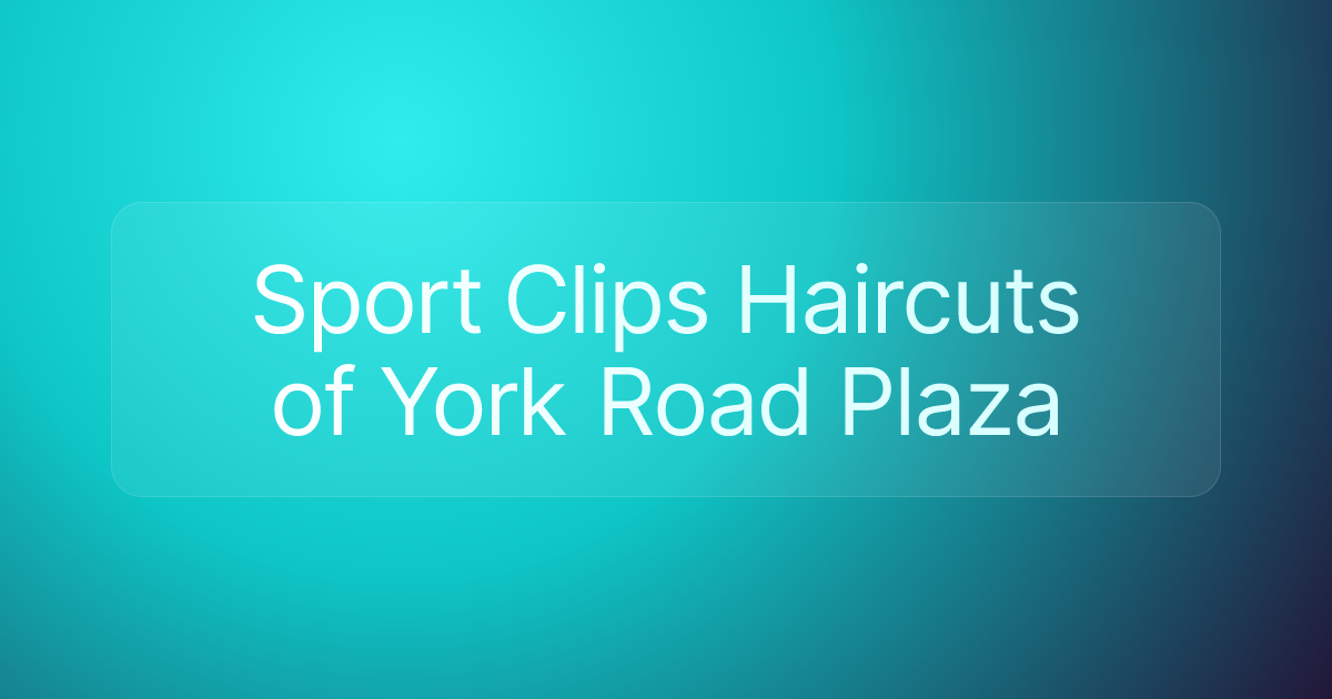 Sport Clips Haircuts of York Road Plaza