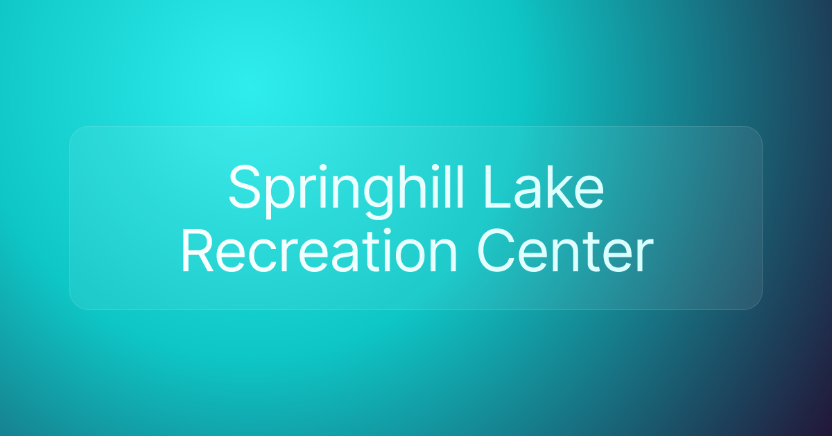 Springhill Lake Recreation Center