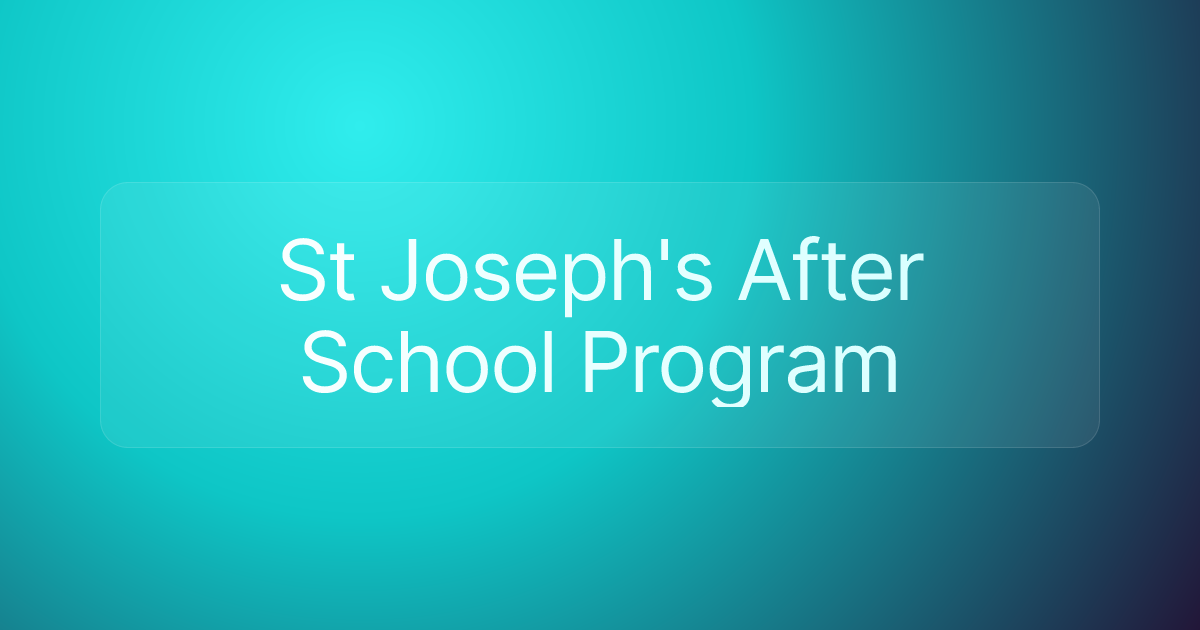 St Joseph's After School Program