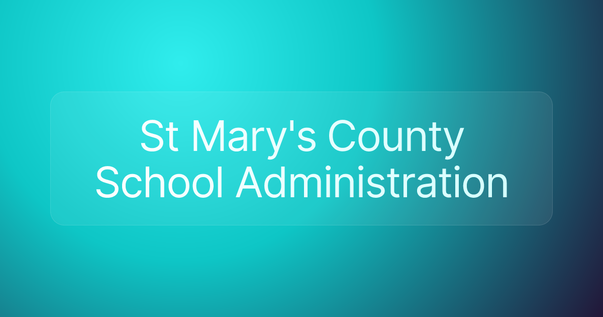 St Mary's County School Administration