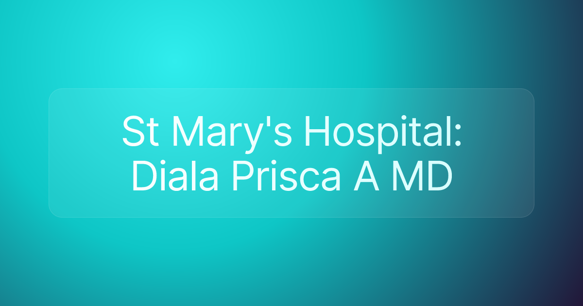 St Mary's Hospital: Diala Prisca A MD