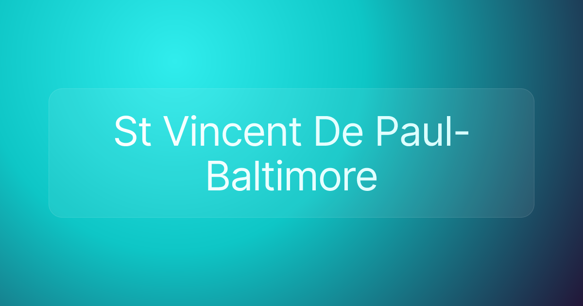 St Vincent De Paul-Baltimore