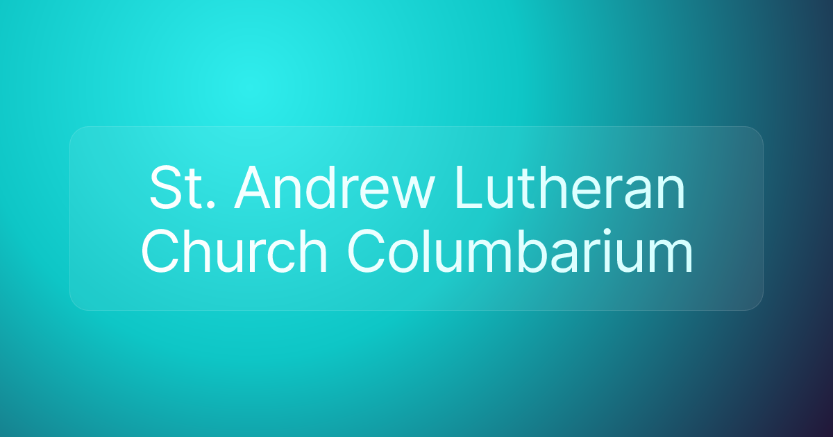 St. Andrew Lutheran Church Columbarium