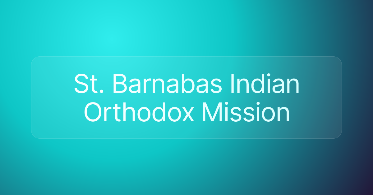 St. Barnabas Indian Orthodox Mission