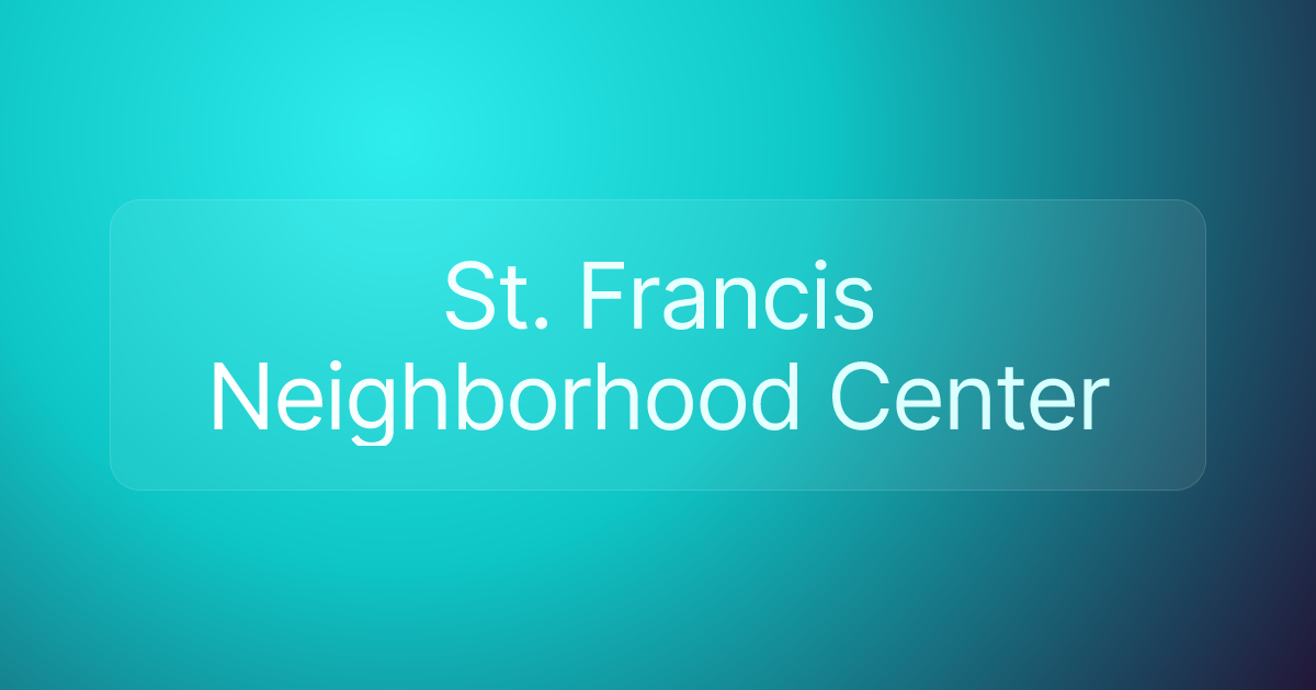 St. Francis Neighborhood Center
