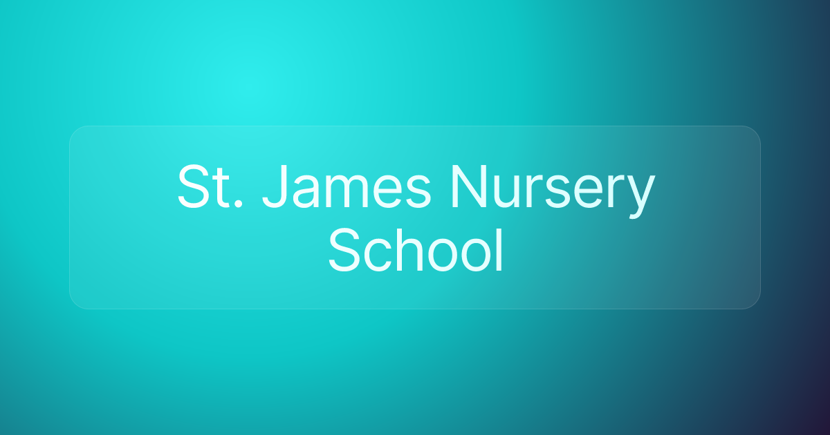 St. James Nursery School