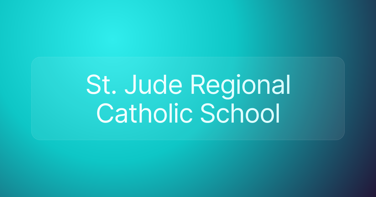 St. Jude Regional Catholic School