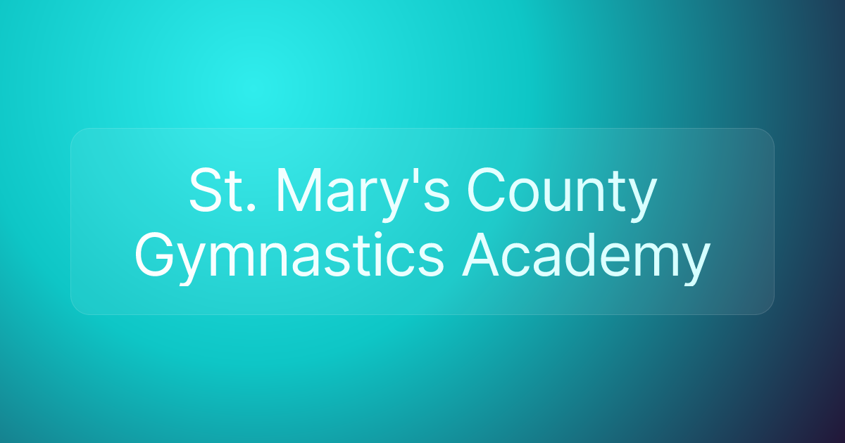 St. Mary's County Gymnastics Academy