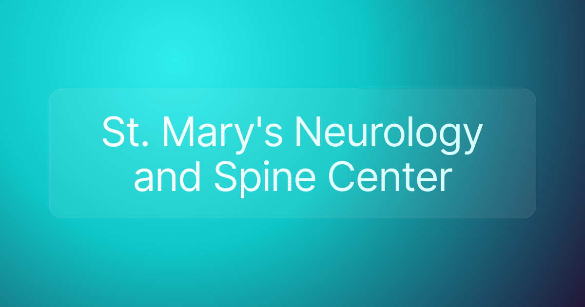 St. Mary's Neurology and Spine Center