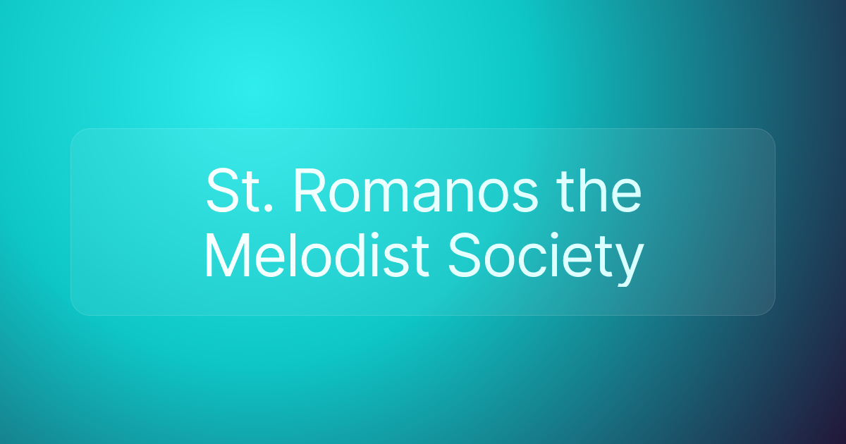 St. Romanos the Melodist Society