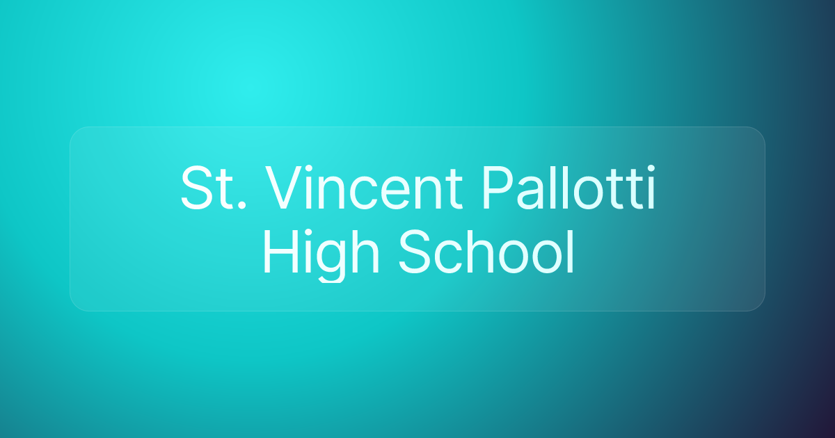 St. Vincent Pallotti High School