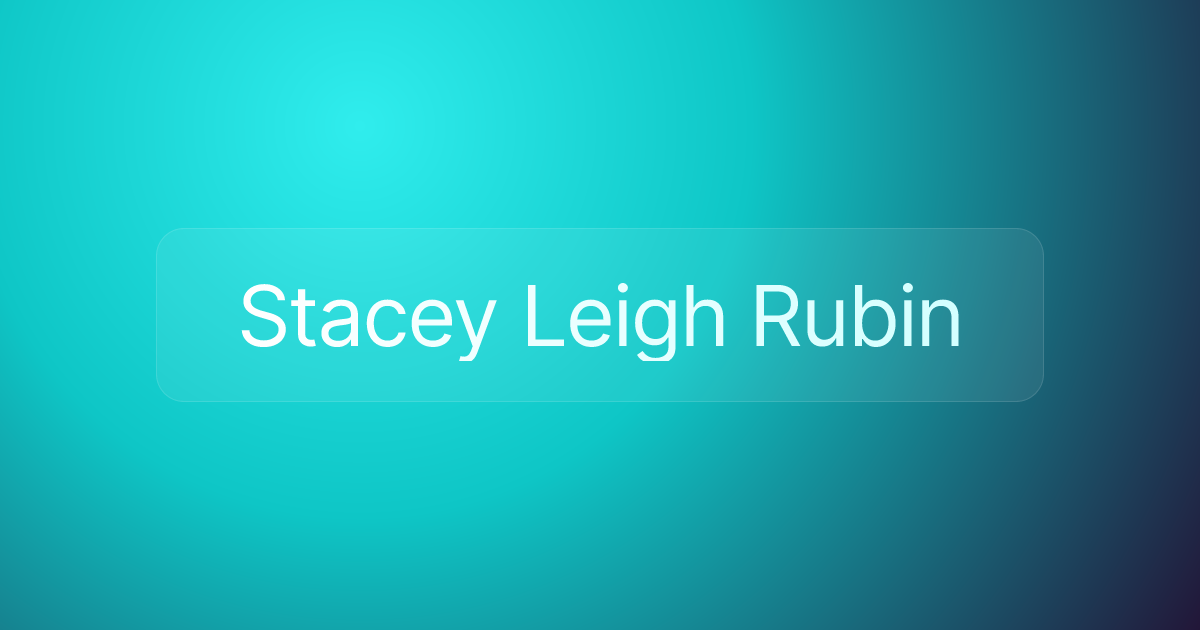 Stacey Leigh Rubin