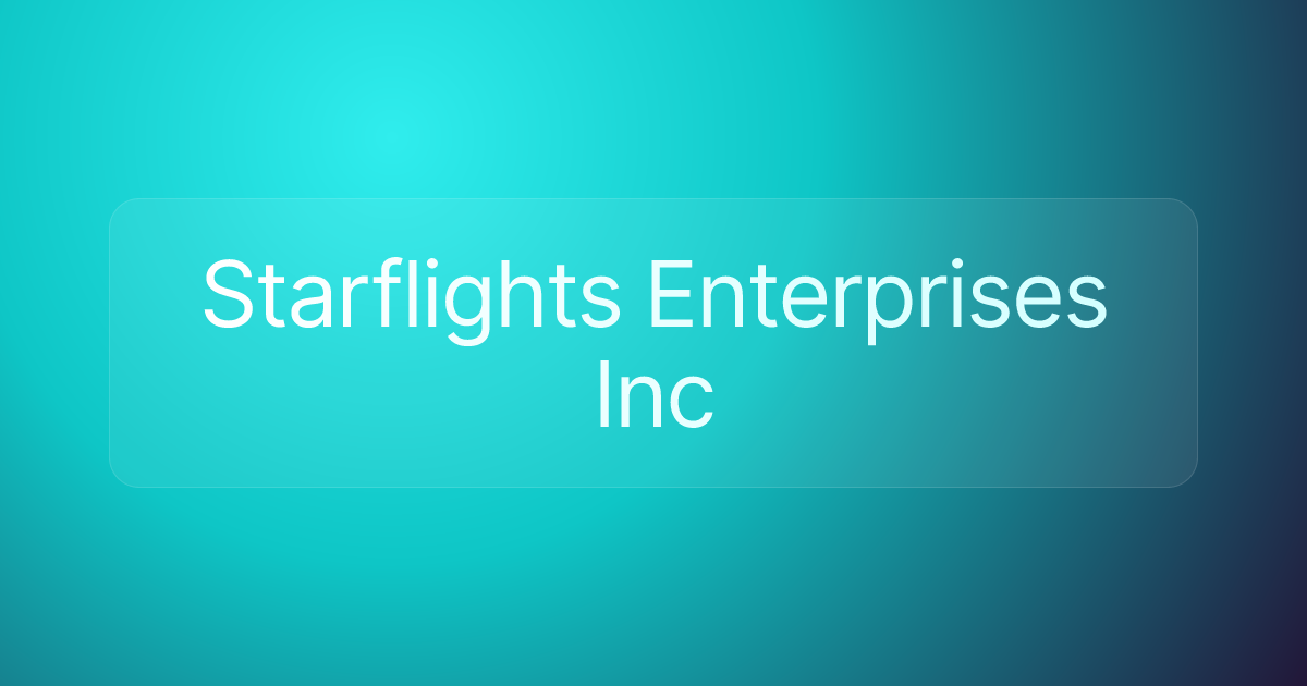 Starflights Enterprises Inc