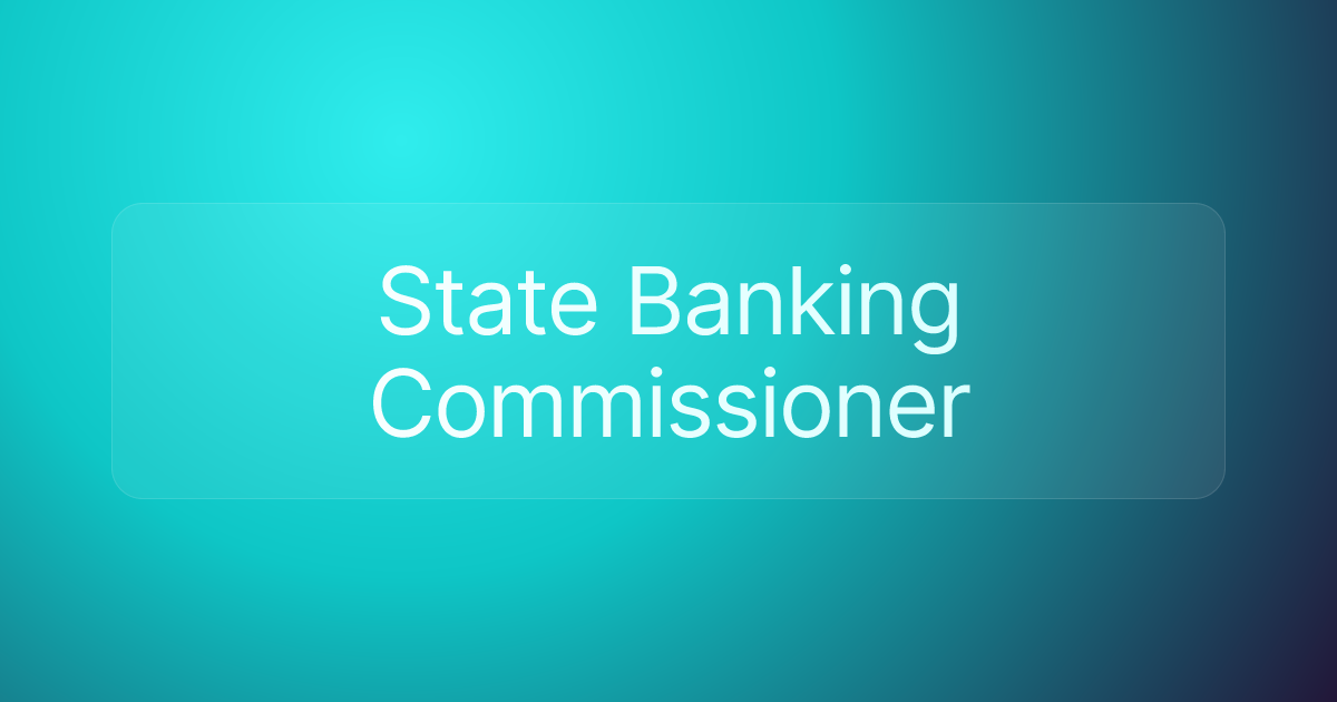State Banking Commissioner