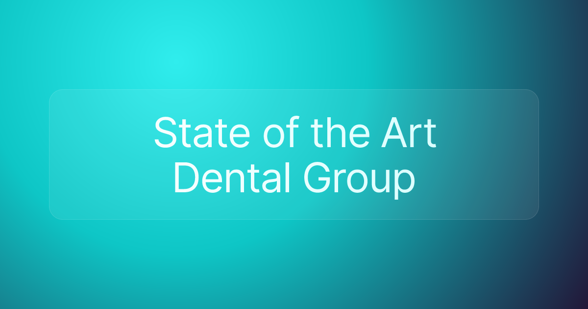 State of the Art Dental Group