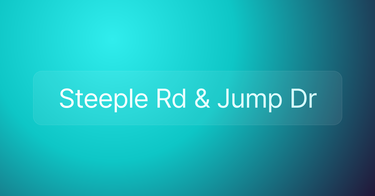 Steeple Rd & Jump Dr