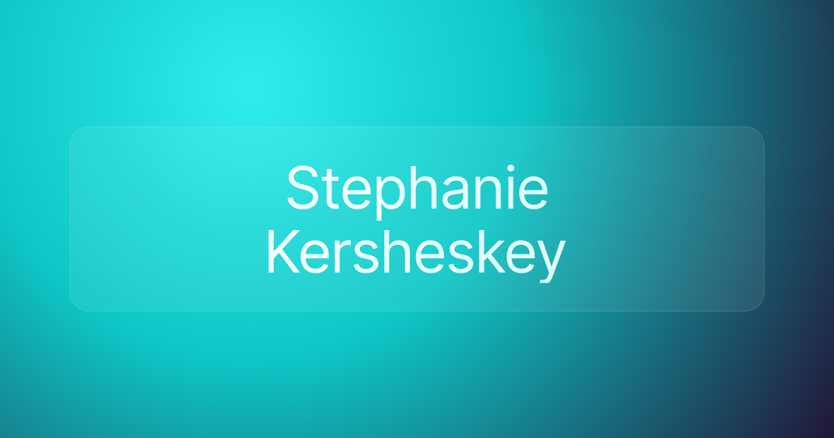 Stephanie Kersheskey
