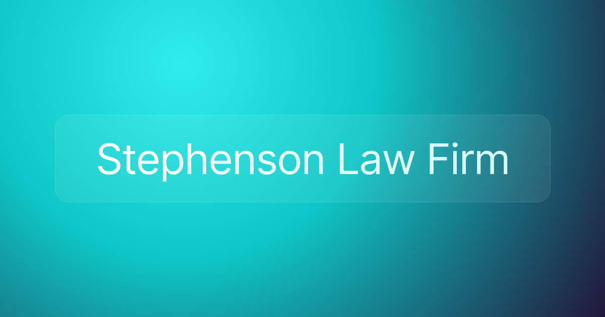 Stephenson Law Firm