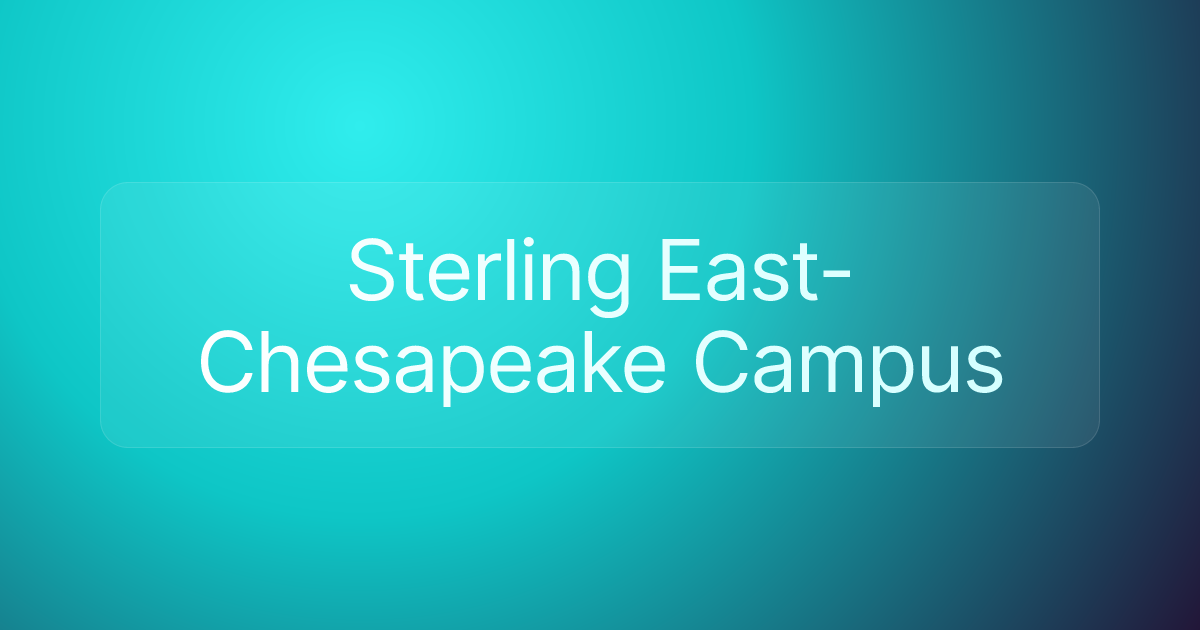 Sterling East-Chesapeake Campus