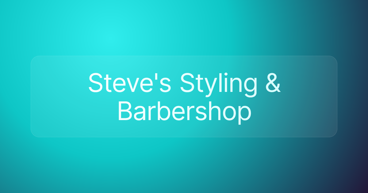 Steve's Styling & Barbershop