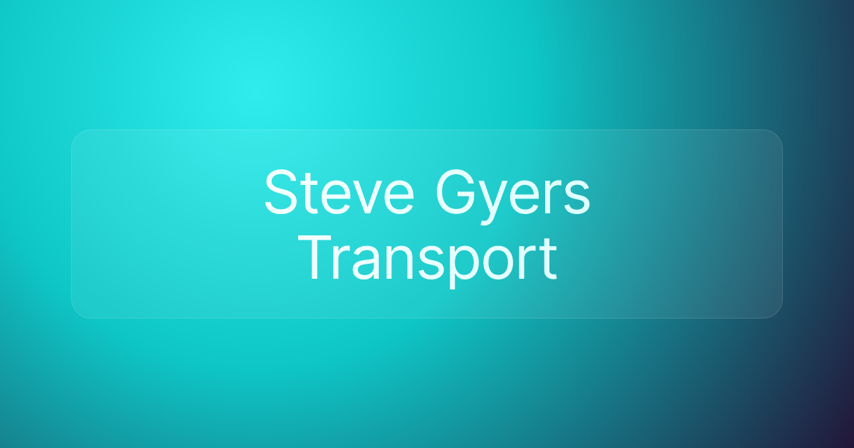 Steve Gyers Transport