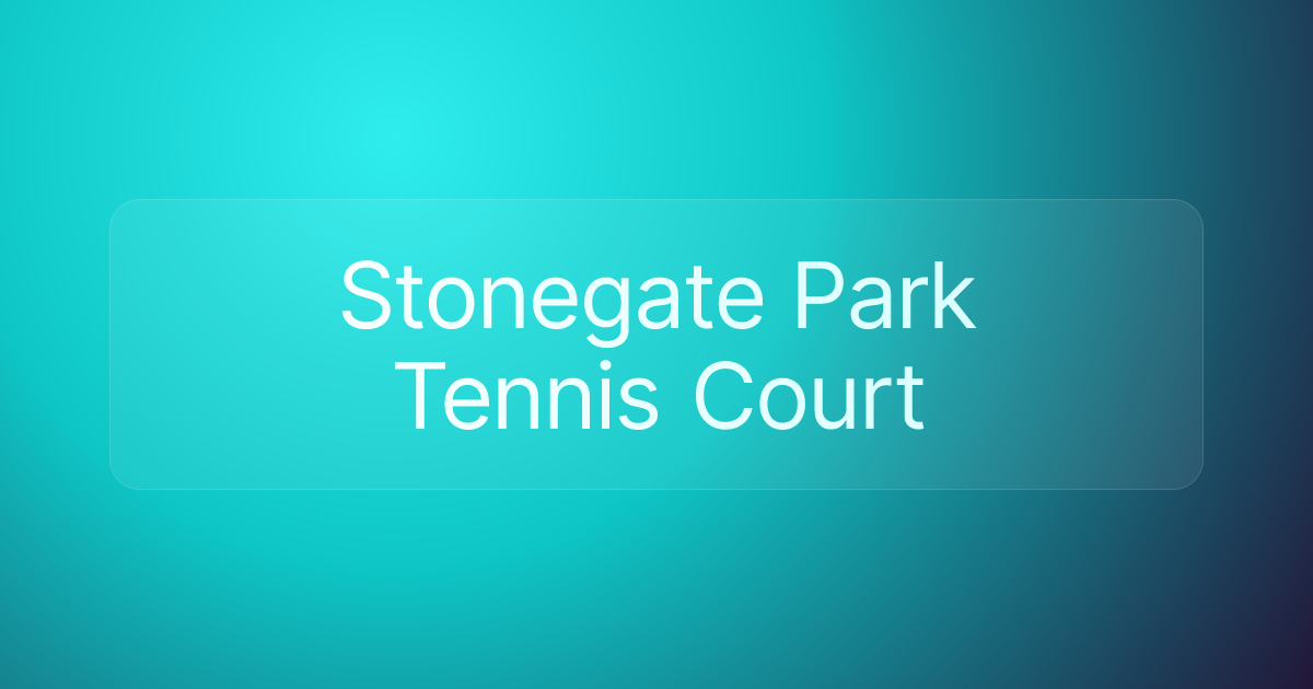 Stonegate Park Tennis Court