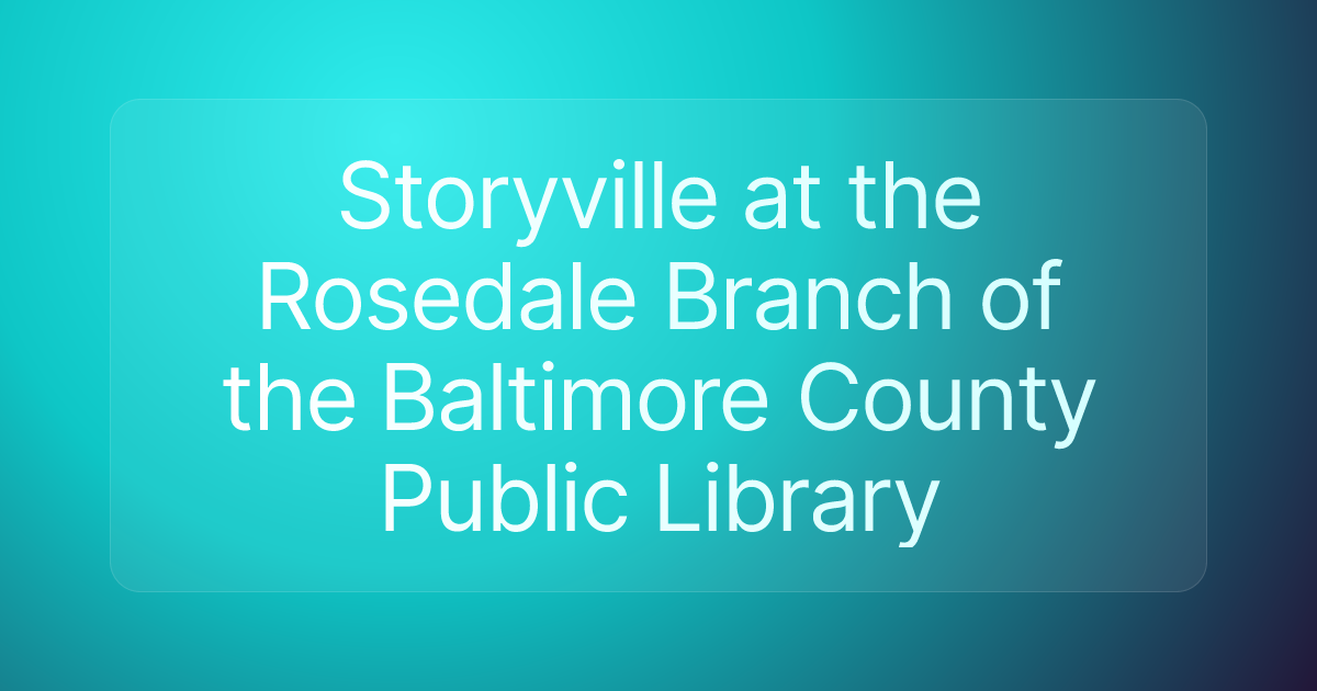 Storyville at the Rosedale Branch of the Baltimore County Public Library