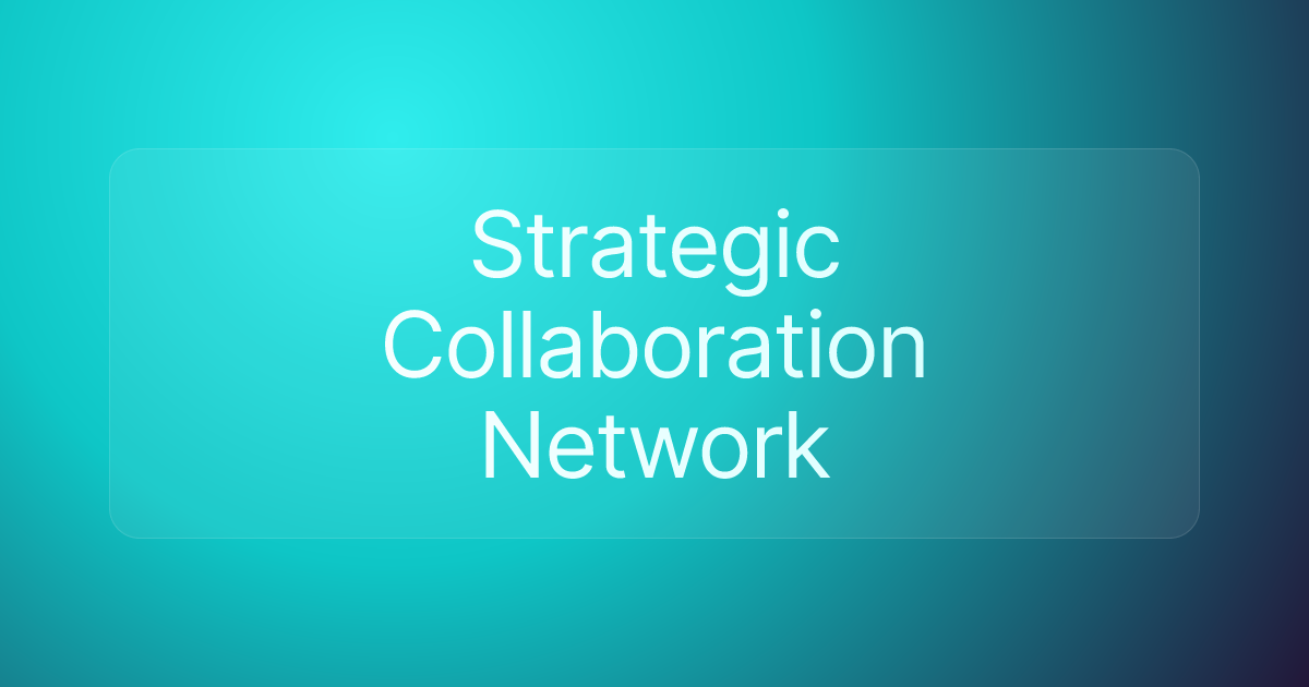 Strategic Collaboration Network