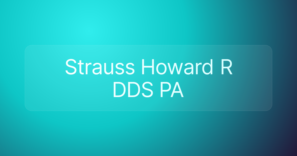 Strauss Howard R DDS PA