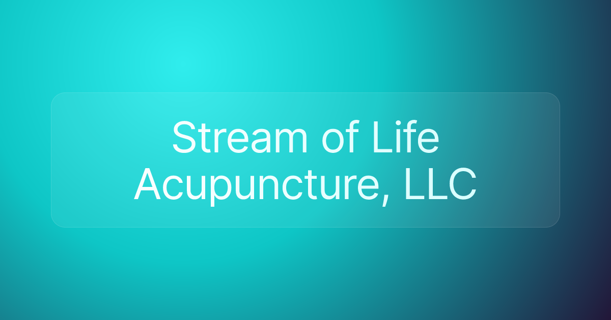 Stream of Life Acupuncture, LLC