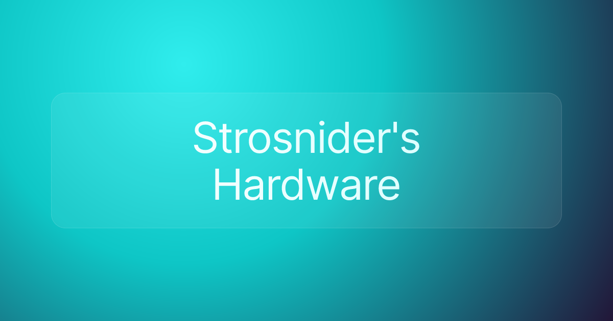 Strosnider's Hardware