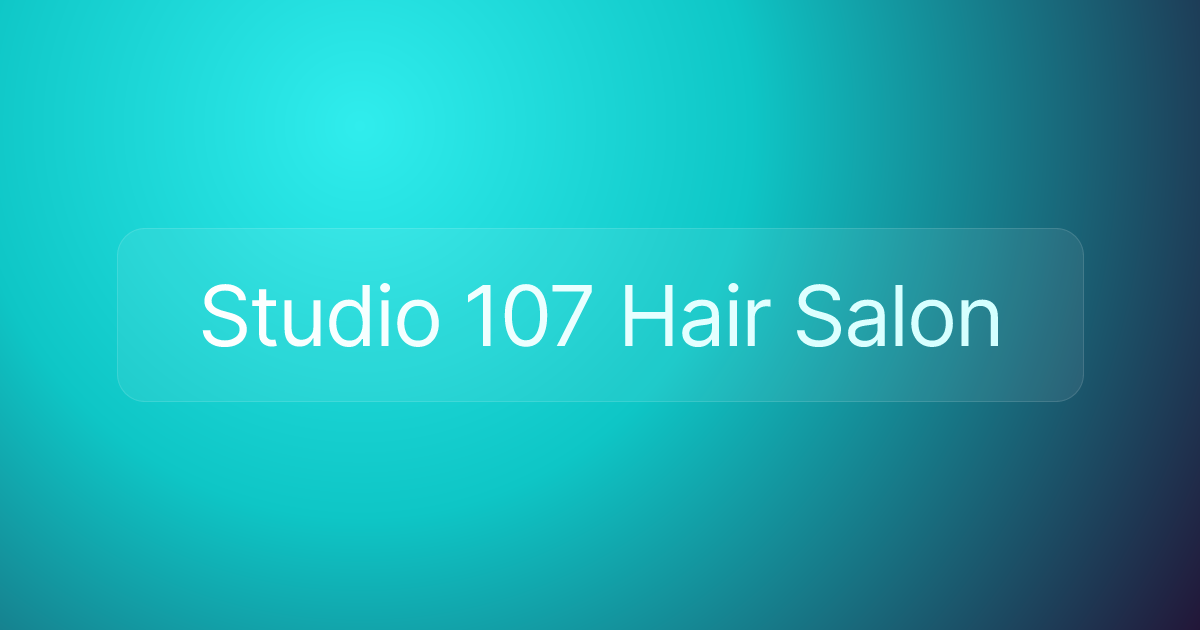 Studio 107 Hair Salon