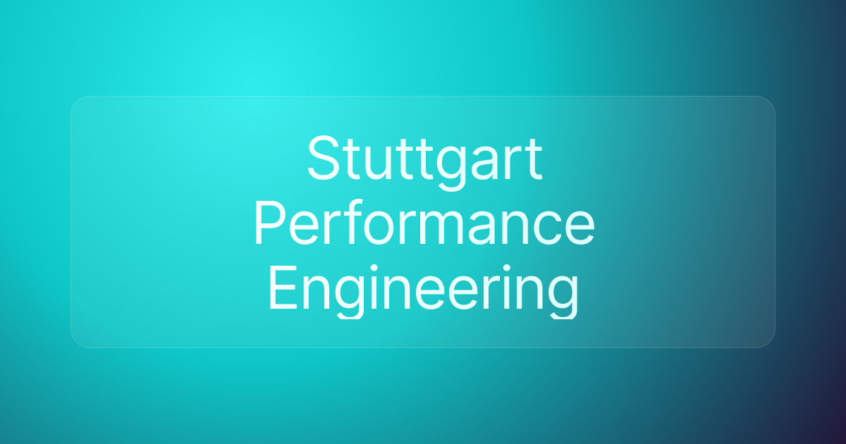 Stuttgart Performance Engineering