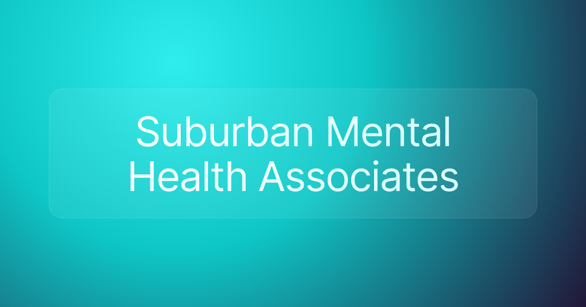 Suburban Mental Health Associates