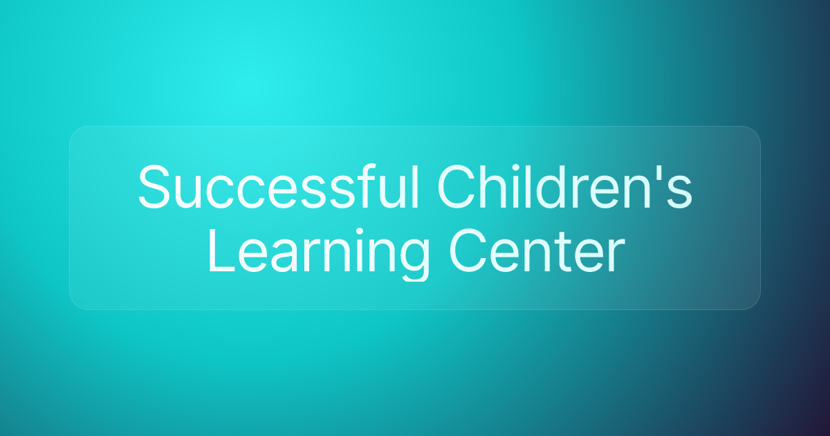 Successful Children's Learning Center