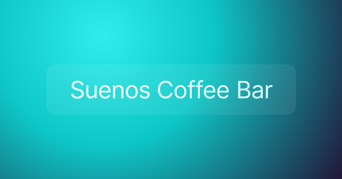 Suenos Coffee Bar