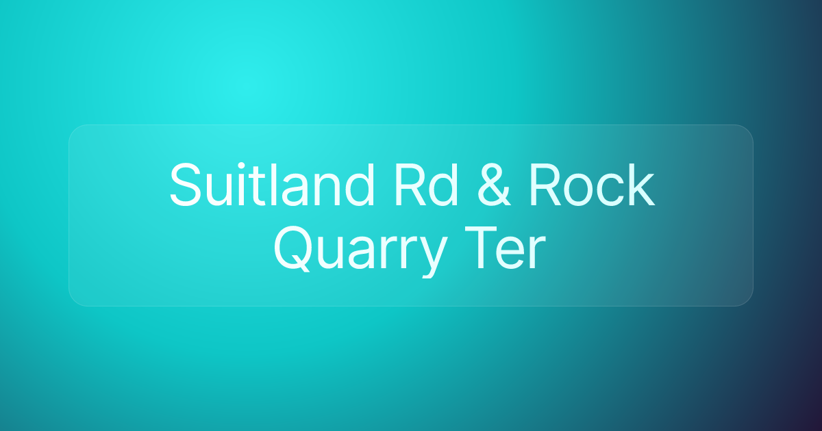 Suitland Rd & Rock Quarry Ter