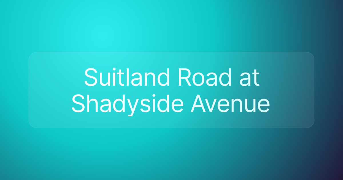 Suitland Road at Shadyside Avenue