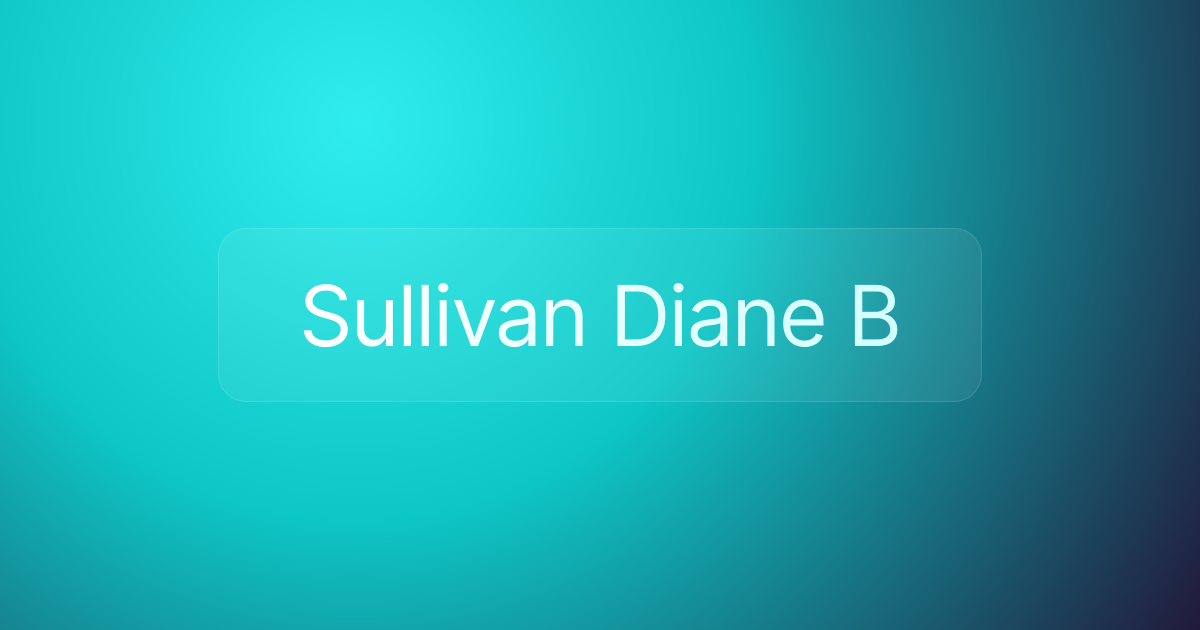Sullivan Diane B