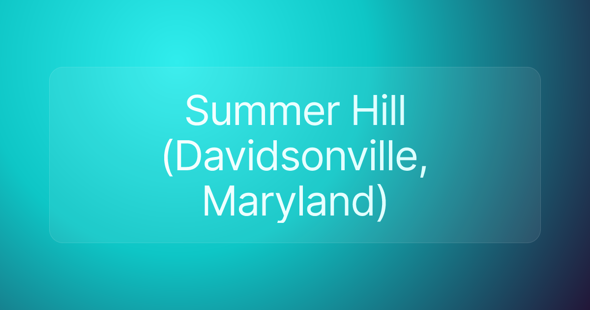 Summer Hill (Davidsonville, Maryland)