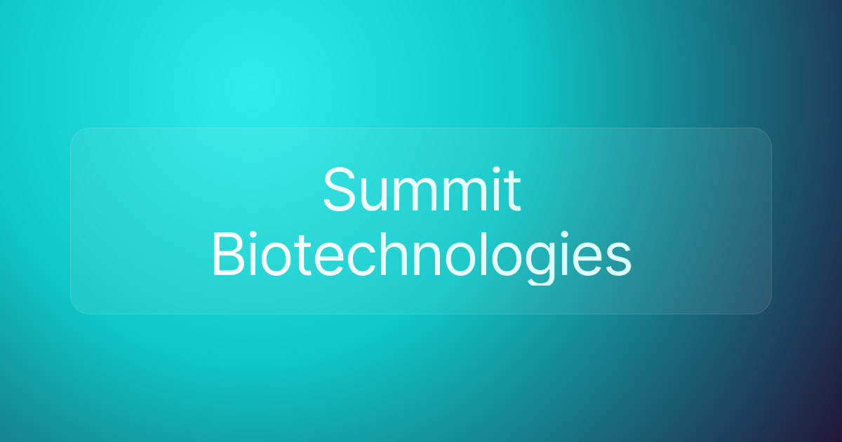 Summit Biotechnologies
