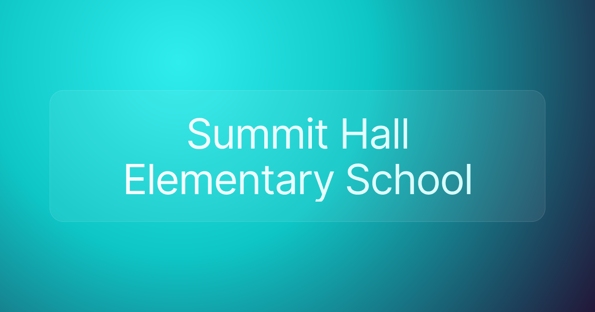 Summit Hall Elementary School