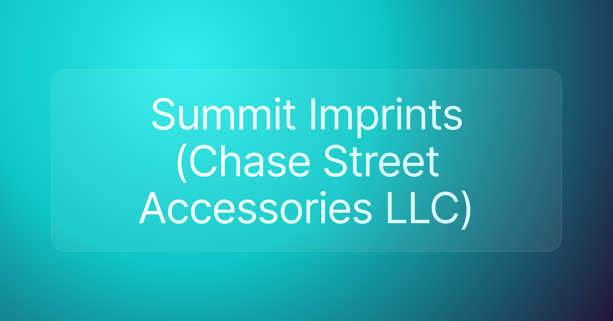 Summit Imprints (Chase Street Accessories LLC)