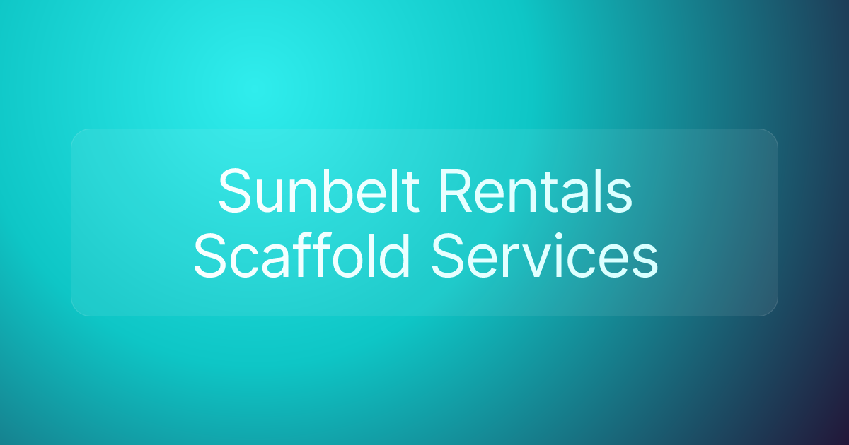 Sunbelt Rentals Scaffold Services