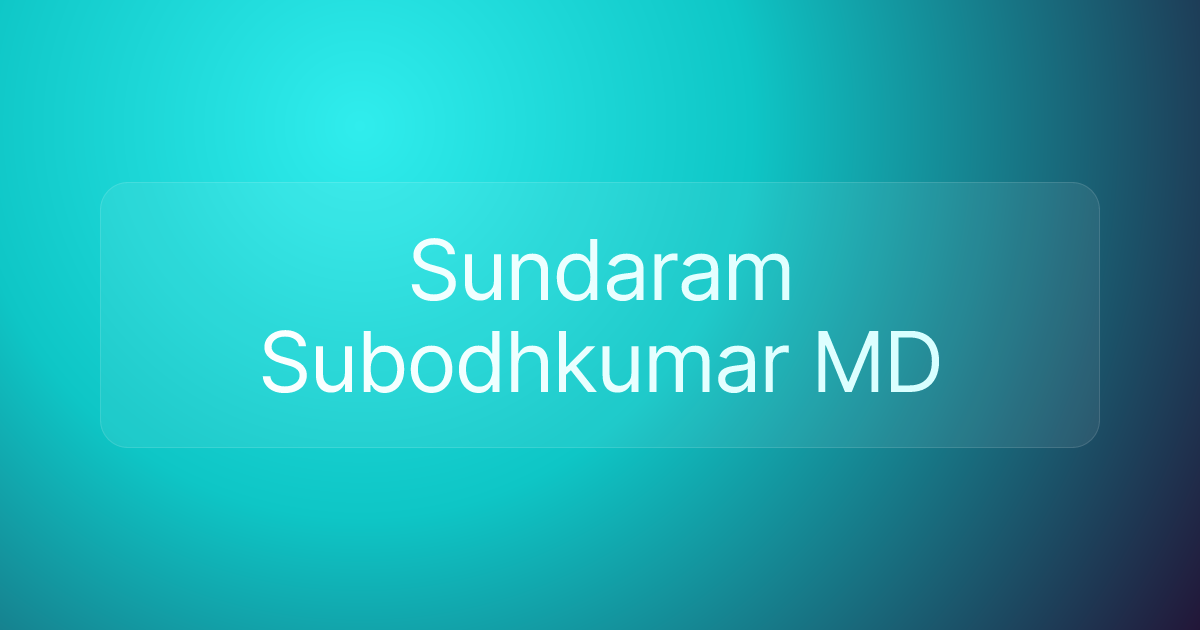 Sundaram Subodhkumar MD