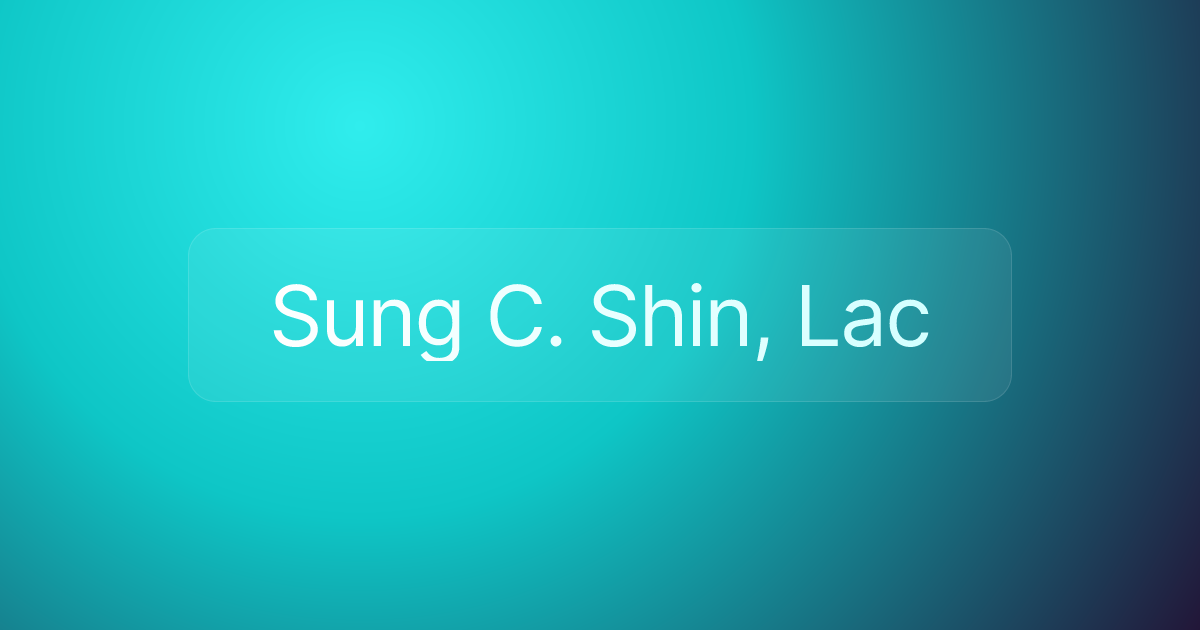 Sung C. Shin, Lac