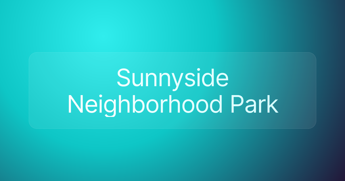 Sunnyside Neighborhood Park