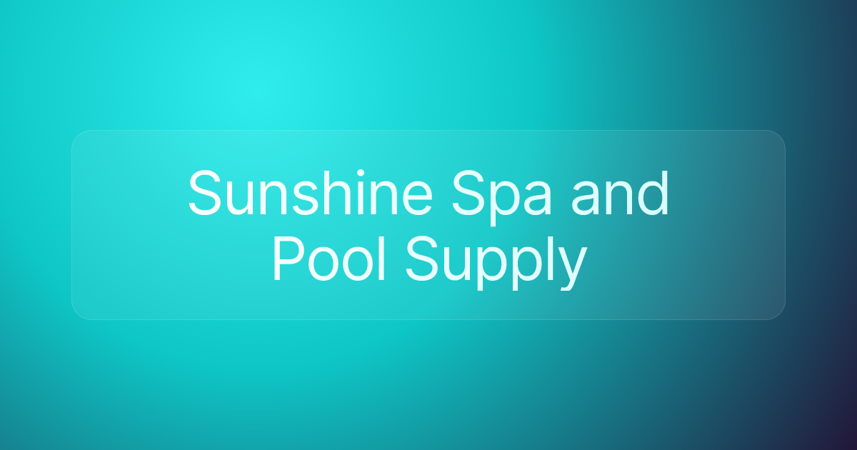 Sunshine Spa and Pool Supply