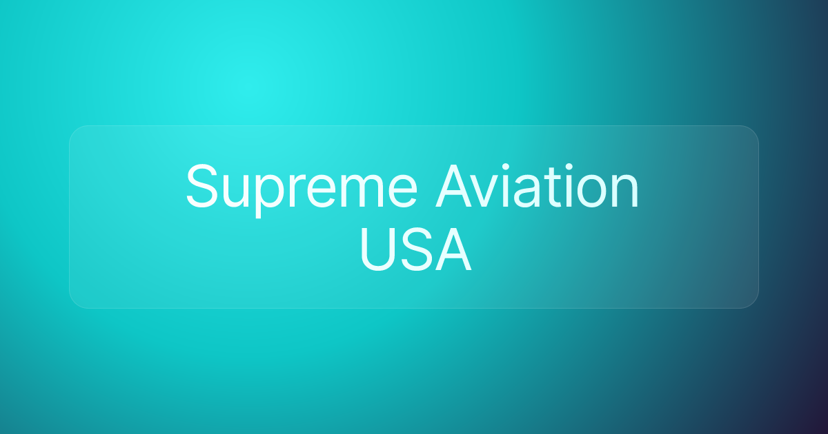 Supreme Aviation USA