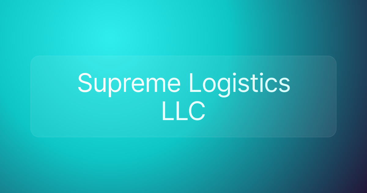 Supreme Logistics LLC